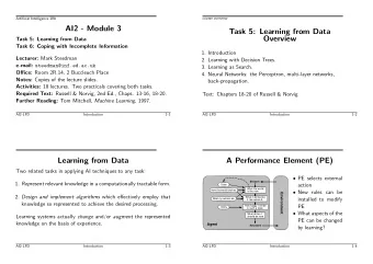 AI2 - Module 3  Task 5: Learning from Data  Overview  Task 5: Learning from Data  Task 6: Coping