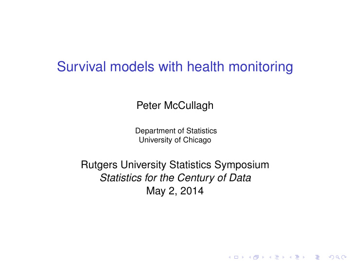 survival models with health monitoring