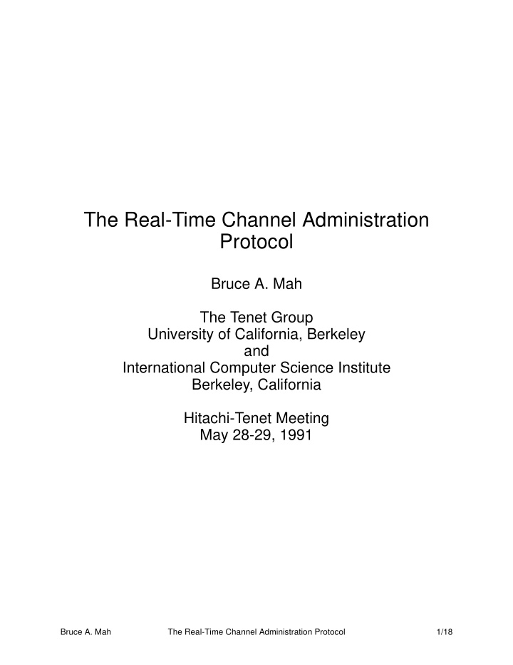 the real time channel administration protocol