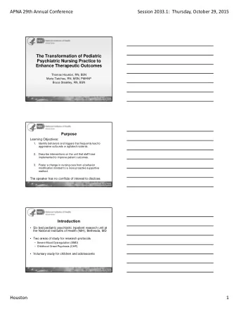 APNA 29th Annual Conference Session 2033.1: Thursday, October 29, 2015  The Transformation of