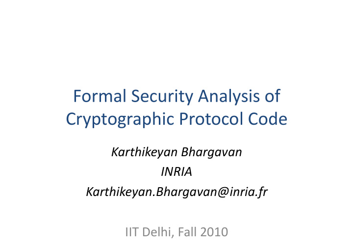 formal security analysis of cryptographic protocol code