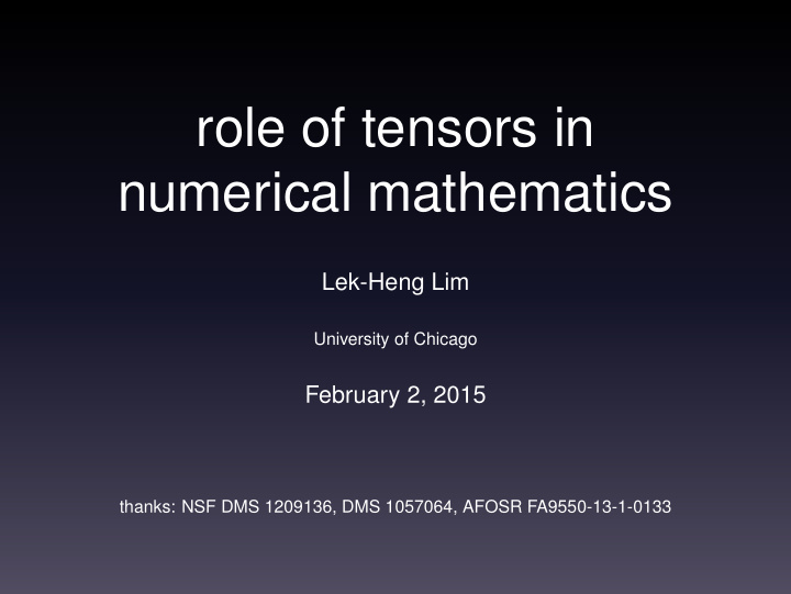 role of tensors in numerical mathematics