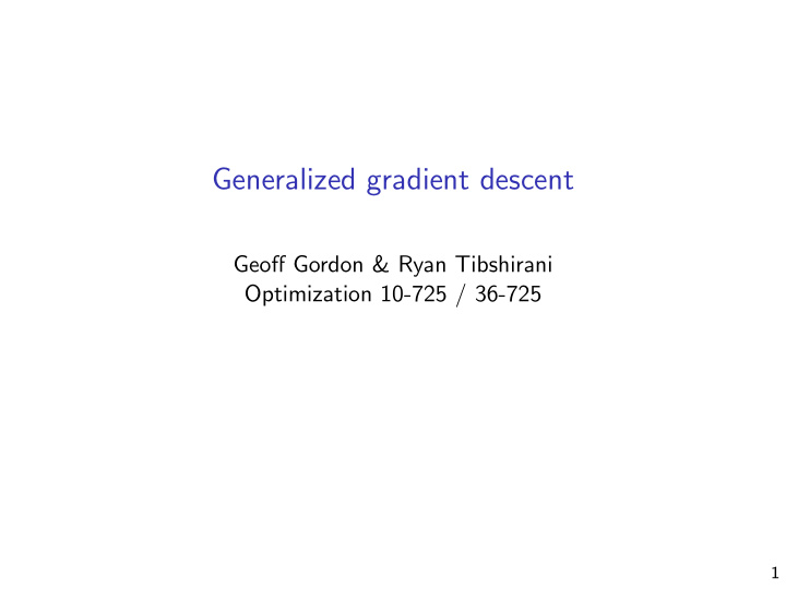 generalized gradient descent