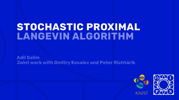 stochastic proximal langevin algorithm