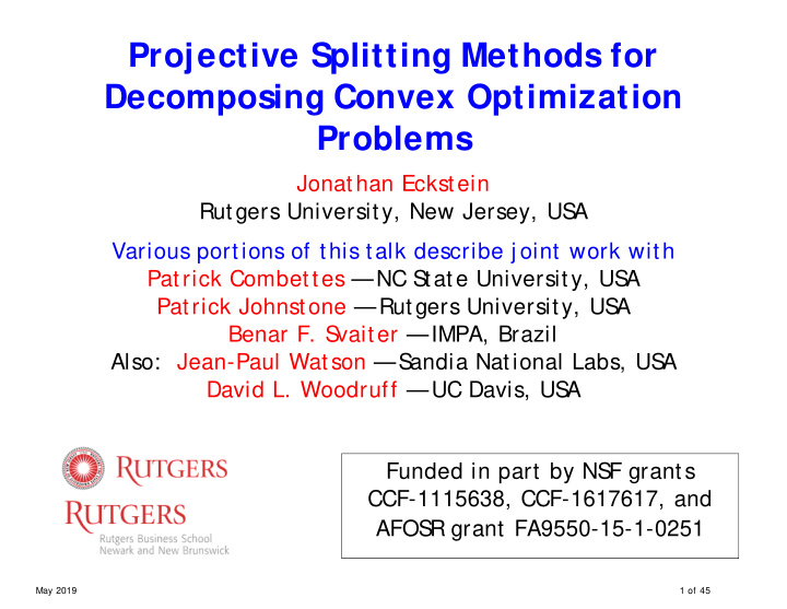 projective splitting methods for decomposing convex