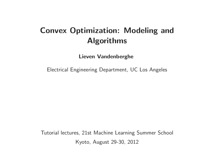 convex optimization modeling and algorithms