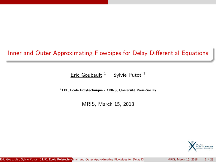 inner and outer approximating flowpipes for delay