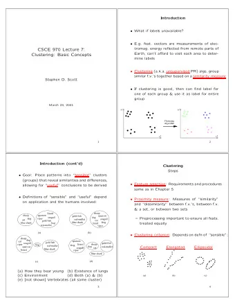 CSCE 970 Lecture 7:  Earth, cant afford to visit each area to deter-  Clustering: Basic Concepts