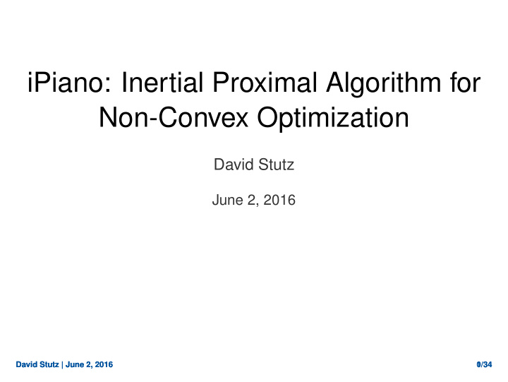 ipiano inertial proximal algorithm for non convex