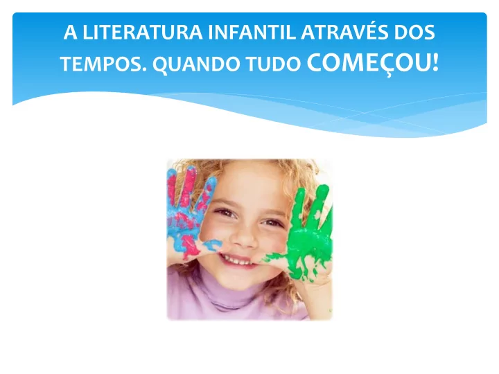 tempos quando tudo come ou n o h povo que n o se orgulhe