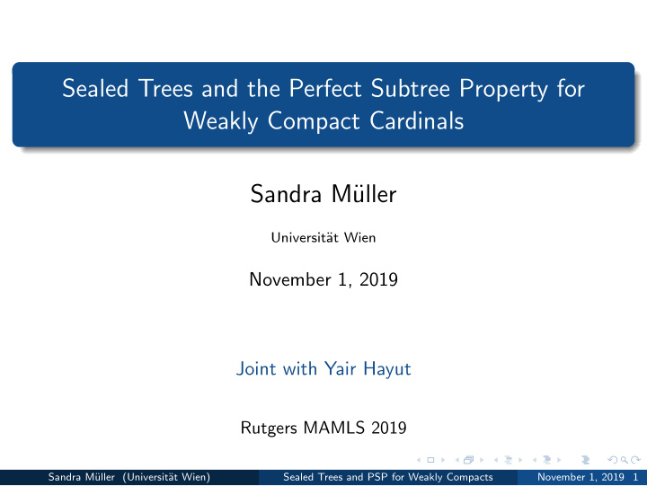 sealed trees and the perfect subtree property for weakly