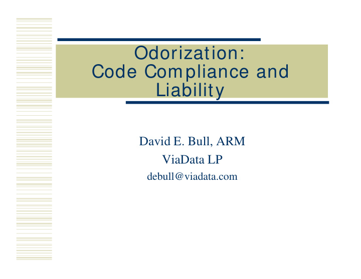 odorization code compliance and liability