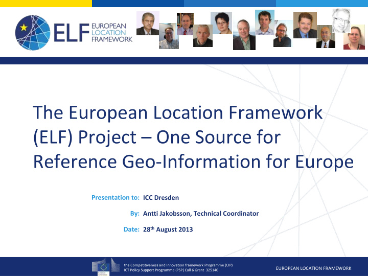 the european location framework elf project one source