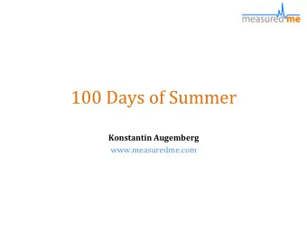 100 Days of Summer  Konstantin Augemberg  www.measuredme.com  Measured Me initiative:  ultimate