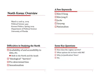Juche  March 17 and 19, 2009  Suryong  S  Political Science 4931    Korean