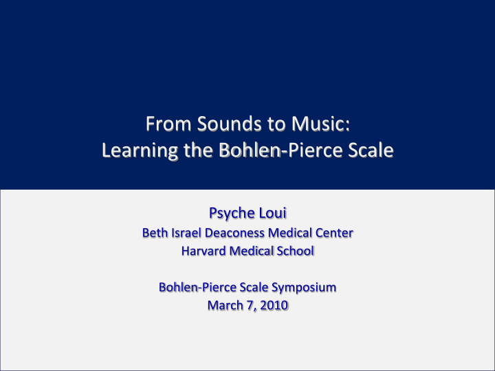 from sounds to music learning the bohlen pierce scale