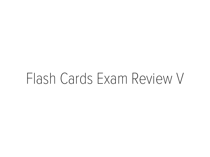 flash cards exam review v chapter 18 the international
