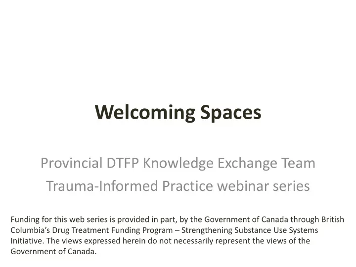 welcoming spaces
