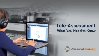 Tele-Assessment:  What You Need to Know  A. Jordan Wright  Nikki Johnsrud  Stephanie Taylor,  Kate