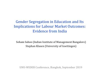 Gender Segregation in Education and Its  Implications for Labour Market Outcomes:  Evidence from