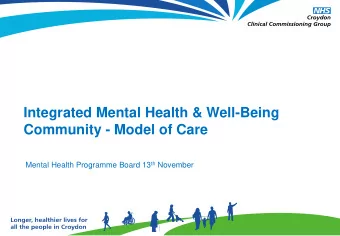 Integrated Mental Health &amp; Well-Being  Community - Model of Care Mental Health Programme Board