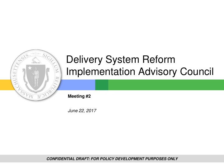 delivery system reform implementation advisory council