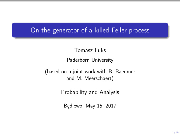 on the generator of a killed feller process