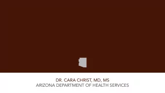 DR. CARA CHRIST, MD, MS  ARIZONA DEPARTMENT OF HEALTH SERVICES  LATEST COVID-19 CASE STATISTICS