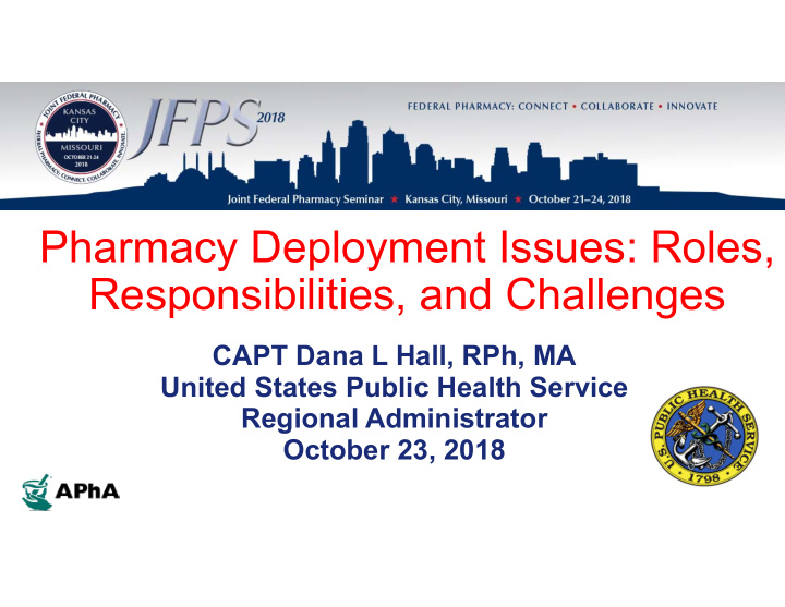 pharmacy deployment issues roles responsibilities and
