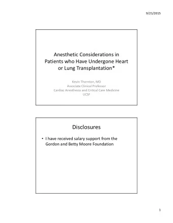 Disclosures  I have received salary support from the Gordon and Betty Moore Foundation  1