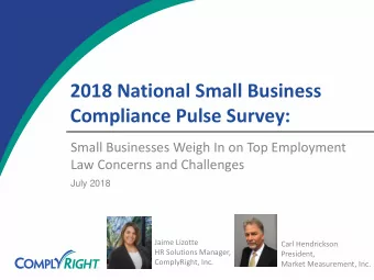 2018 National Small Business  Compliance Pulse Survey:  Small Businesses Weigh In on Top Employment