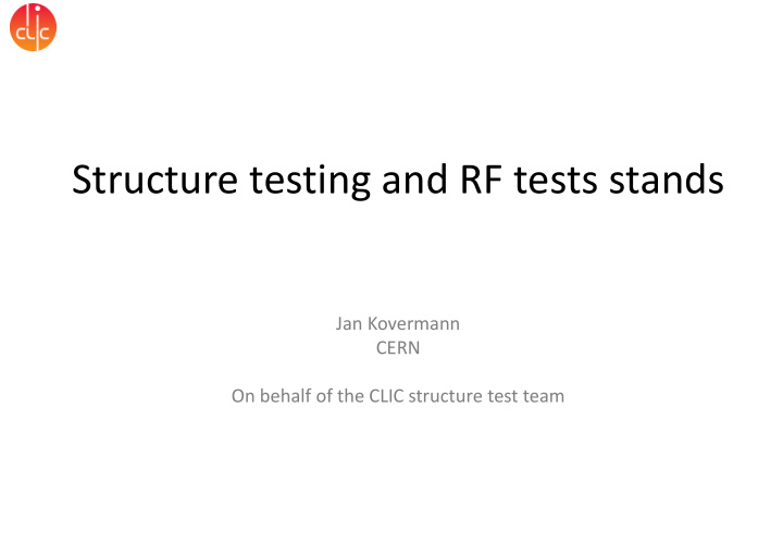 structure testing and rf tests stands