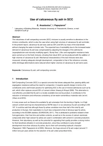 Use of calcareous fly ash in SCC E. Anastasiou 1 , I. Papayianni 1 1 Laboratory of Building