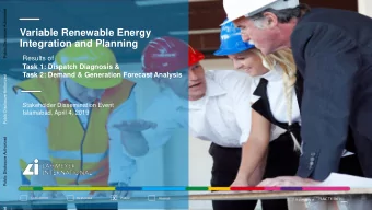 Variable Renewable Energy  Integration and Planning  Results of  Task 1: Dispatch Diagnosis &amp;
