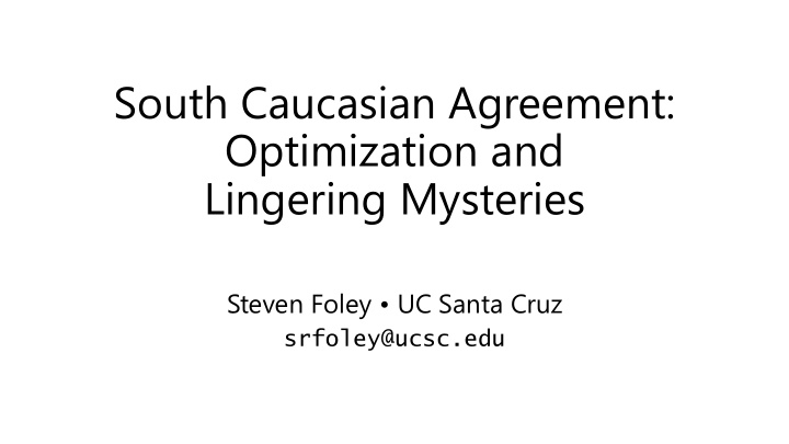 south caucasian agreement