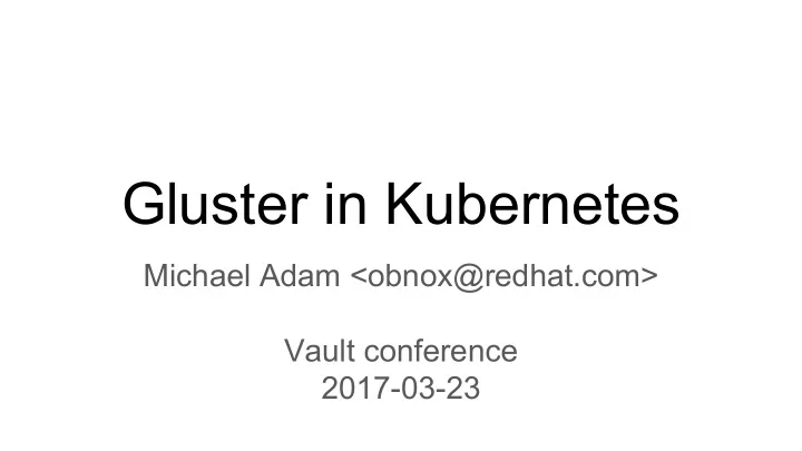 gluster in kubernetes