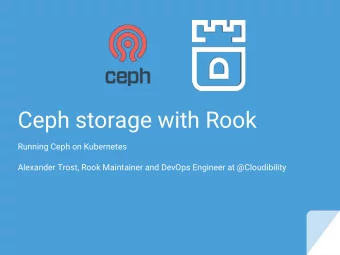 Ceph storage with Rook  Running Ceph on Kubernetes  Alexander Trost, Rook Maintainer and DevOps