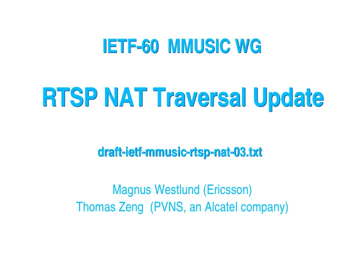 rtsp nat traversal update rtsp nat traversal update