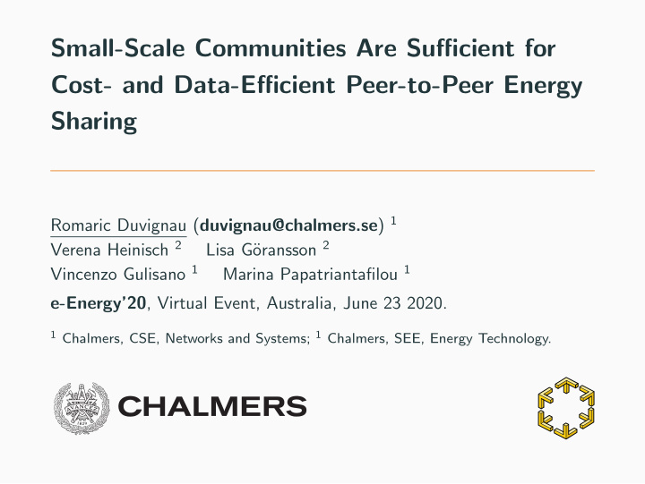small scale communities are sufficient for cost and data