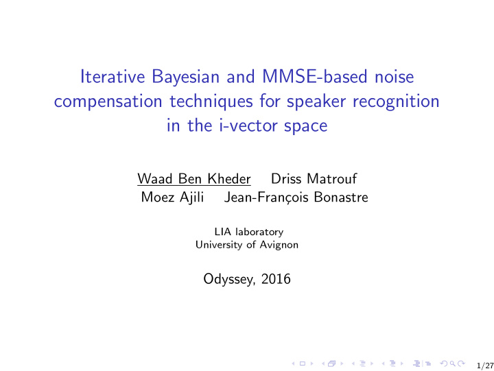 iterative bayesian and mmse based noise compensation
