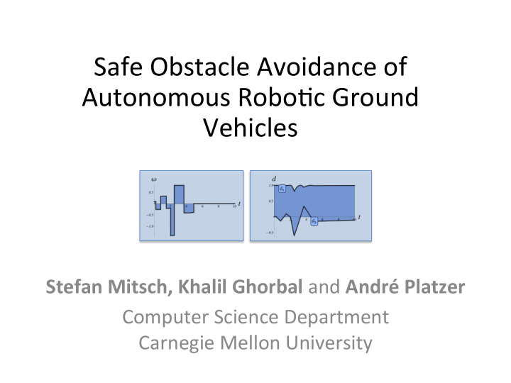 safe obstacle avoidance of autonomous robo5c ground