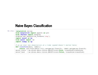 Naive Bayes Classication  Naive Bayes Classication  In [1]: % matplotlib inline from