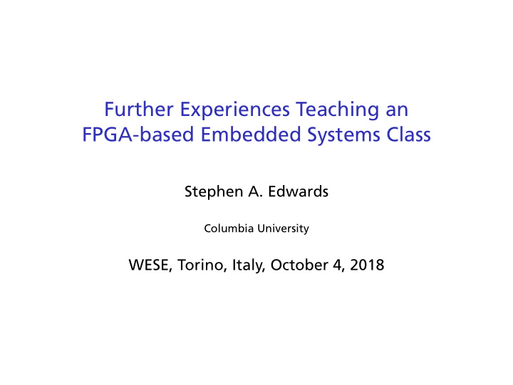 further experiences teaching an fpga based embedded