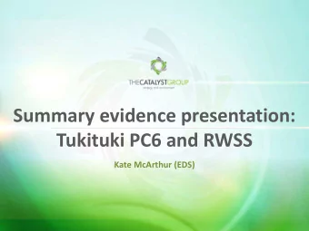 Tukituki PC6 and RWSS  Kate McArthur (EDS)  Effects of excessive  periphyton  No. and quality of