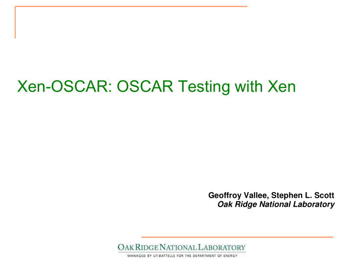 xen oscar oscar testing with xen