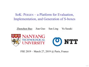 SoK: P  a Platform for Evaluation,  Implementation, and Generation of S-boxes