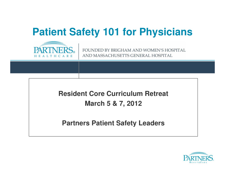 patient safety 101 for physicians