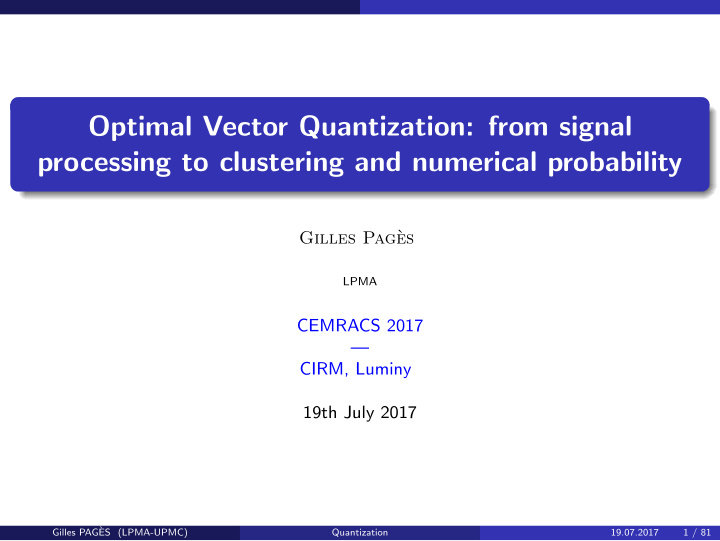 optimal vector quantization from signal processing to