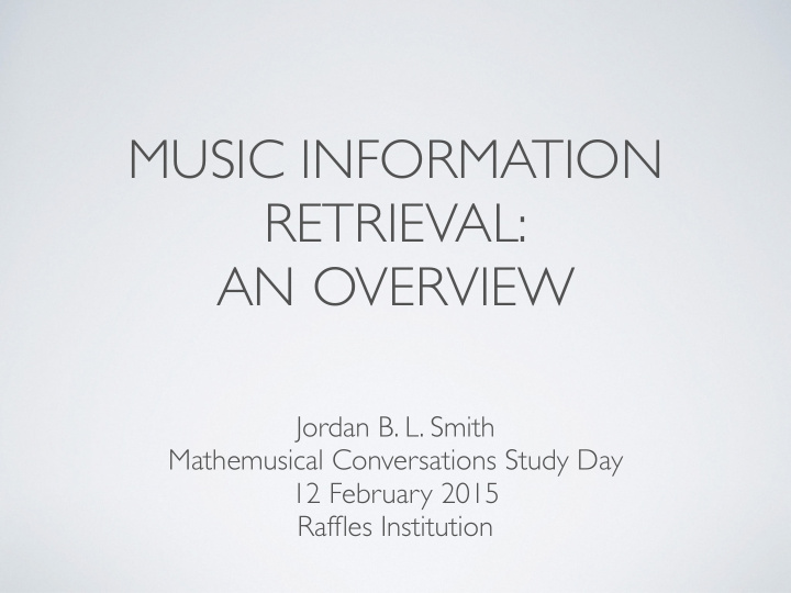 music information retrieval an overview