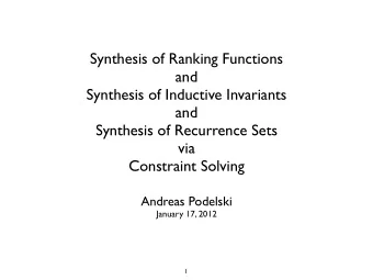 Synthesis of Ranking Functions  and  Synthesis of Inductive Invariants  and  Synthesis of